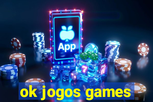 ok jogos games